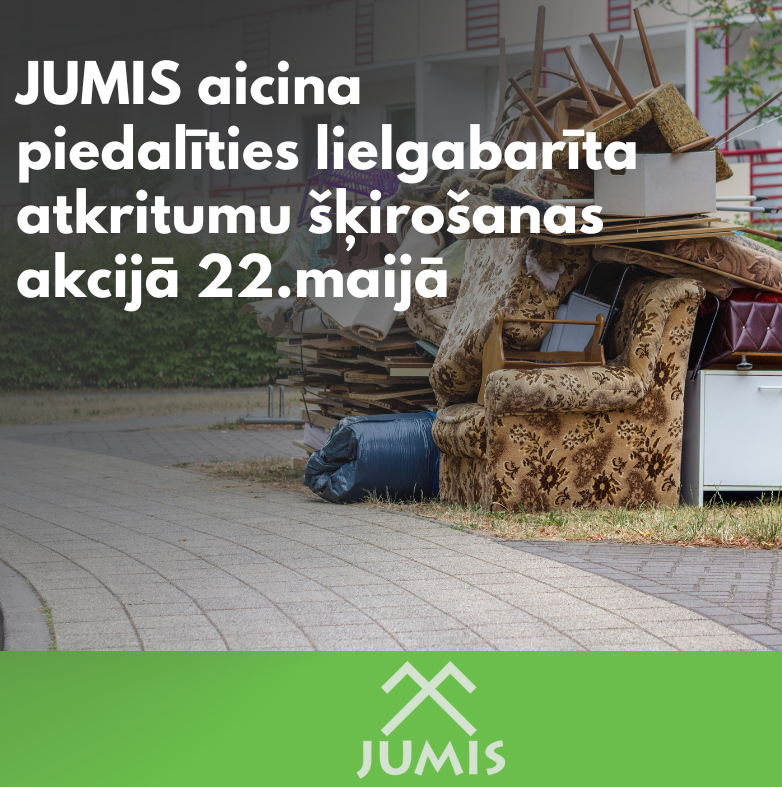 Sigulda pilsētas, Siguldas, Allažu un Mores pagasta iedzīvotāji aicināti piedalīties lielgabarīta atkritumu šķirošanas akcijā 22.maijā