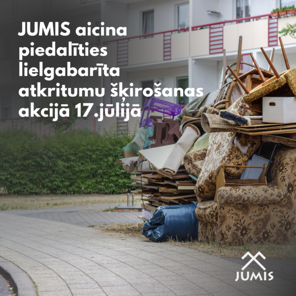 Sigulda pilsētas, Siguldas, Allažu un Mores pagasta iedzīvotāji aicināti piedalīties lielgabarīta atkritumu šķirošanas akcijā 17.jūlijā
